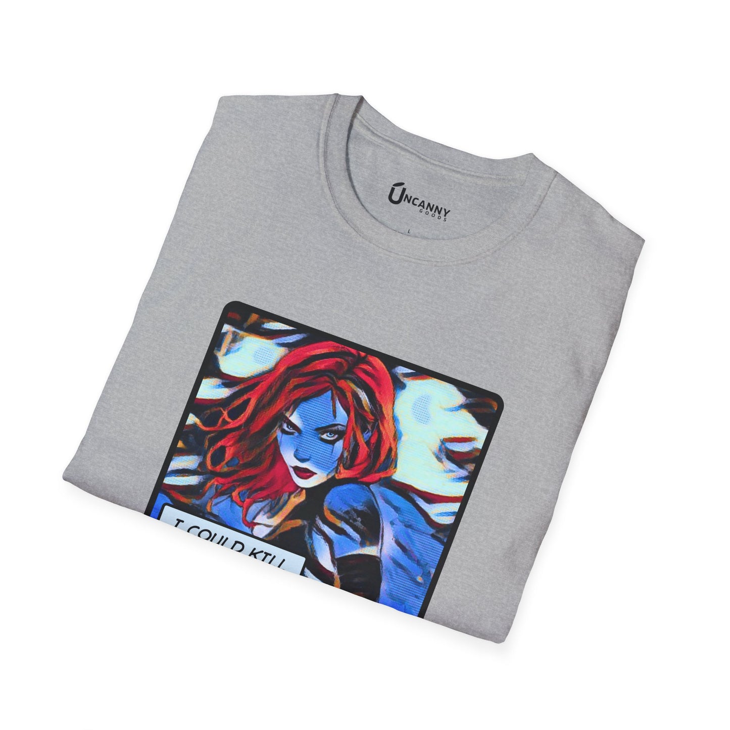 I Could Kill You Now Unisex Softstyle T-Shirt