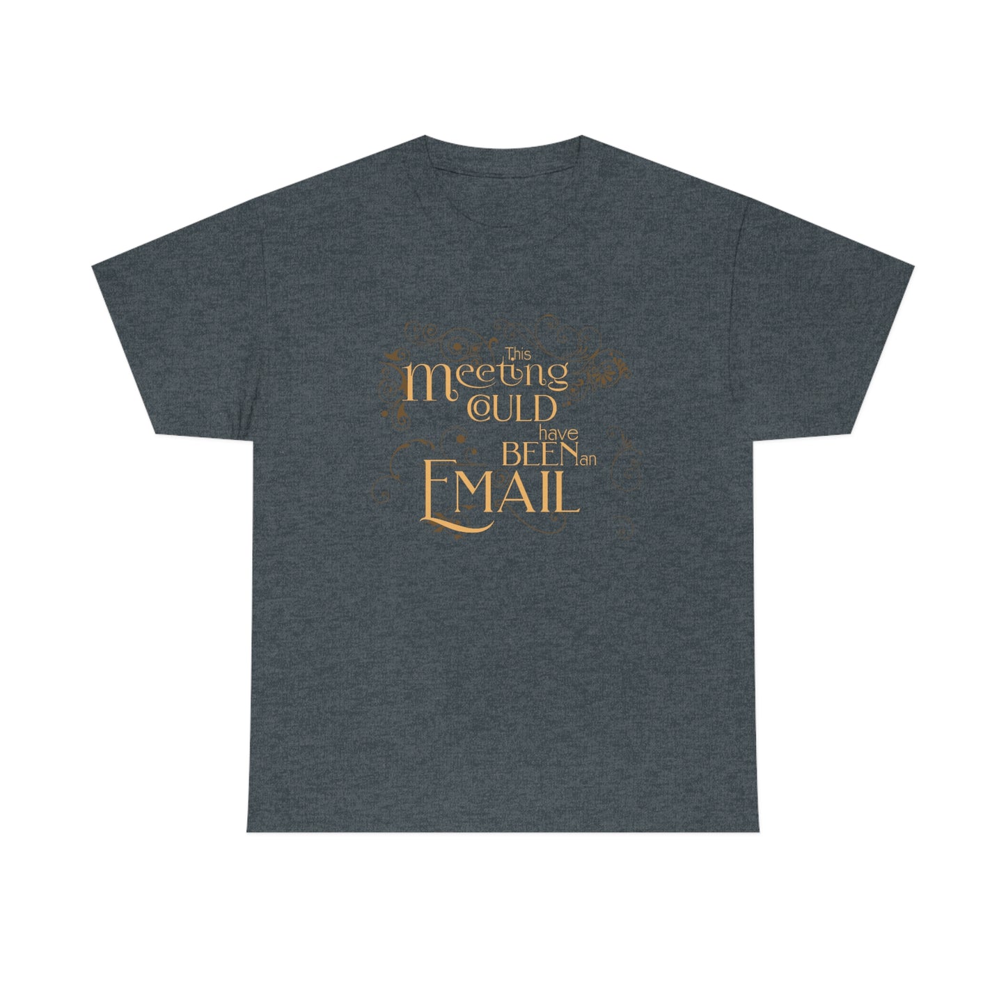 Could Have Been Email Unisex Cotton T-shirt