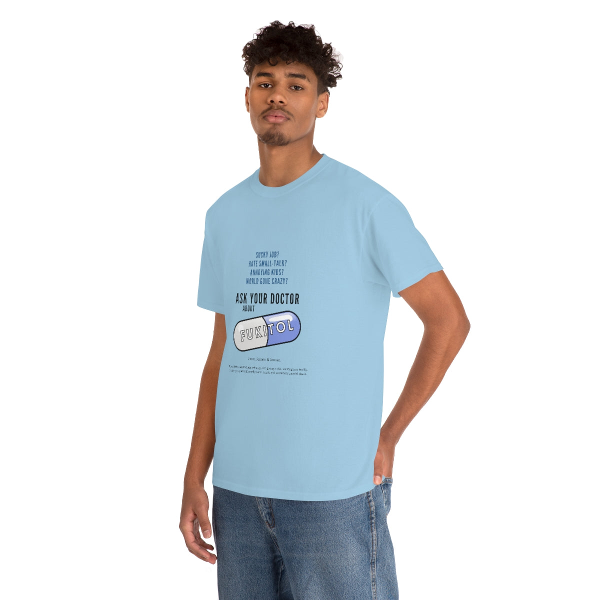 Just Say Fukitol Unisex Cotton T-shirt