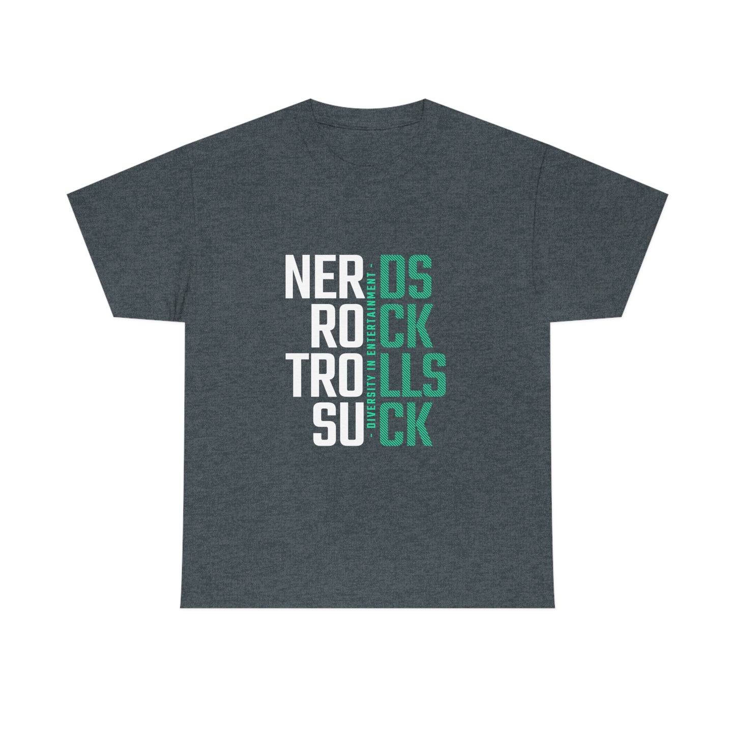 Nerds Rock Troll Suck Unisex Cotton T-shirt
