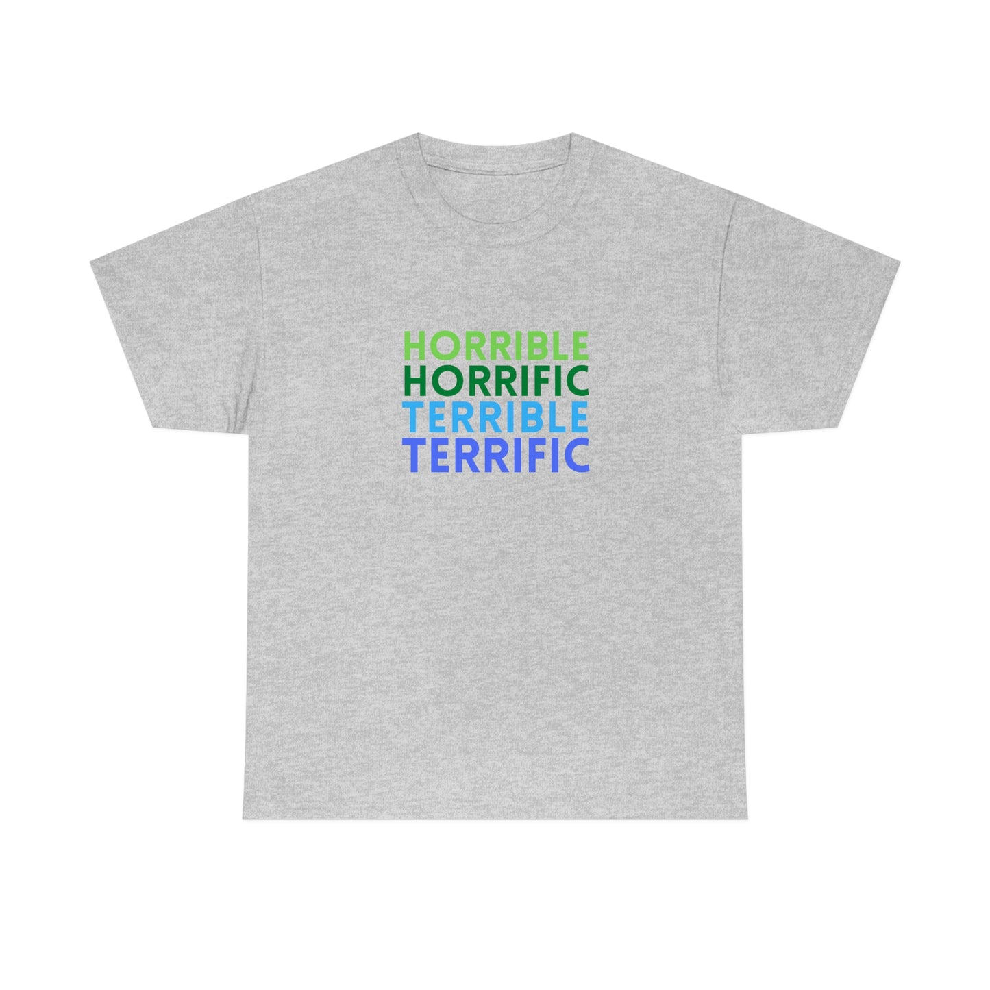 Terrific Unisex Cotton T-shirt