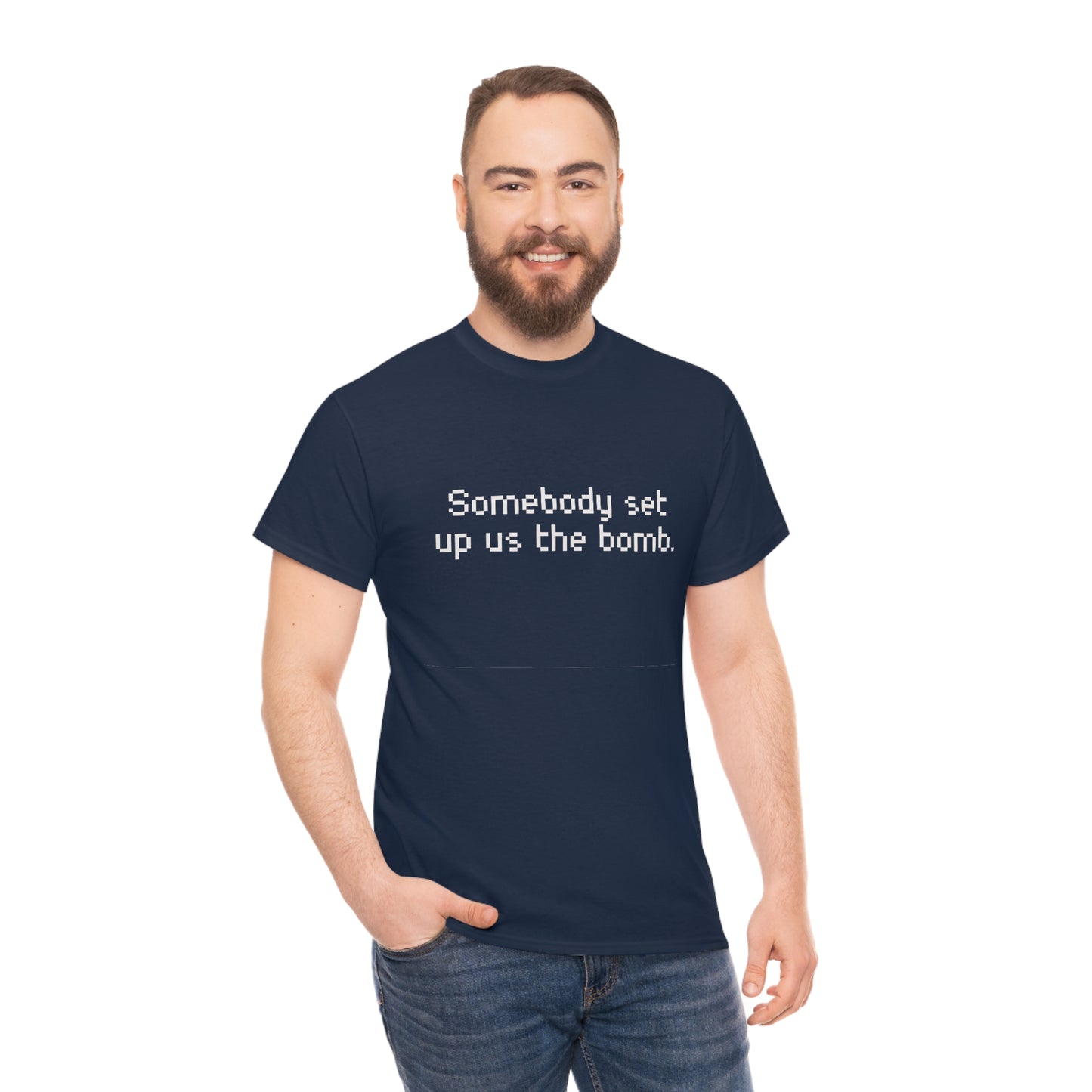 Set Up Us the Bomb Unisex Cotton T-shirt