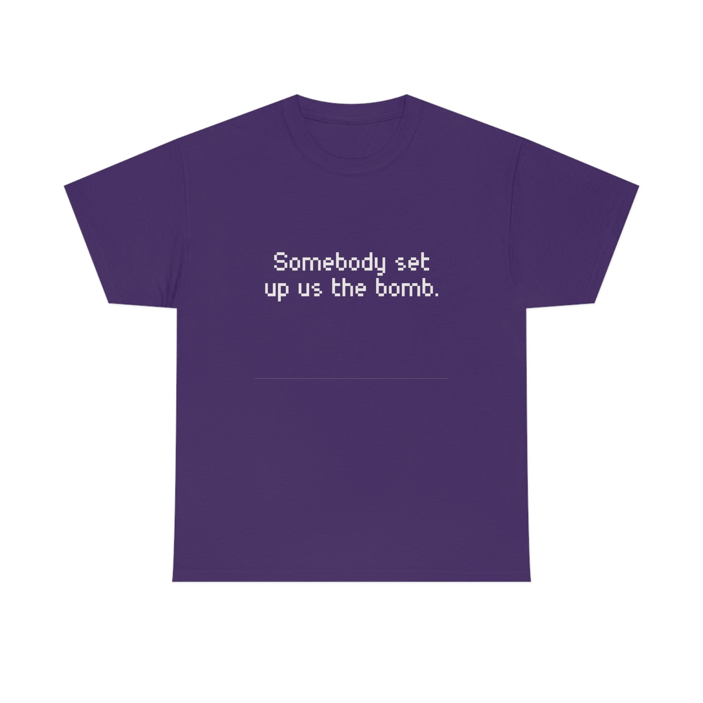 Set Up Us the Bomb Unisex Cotton T-shirt