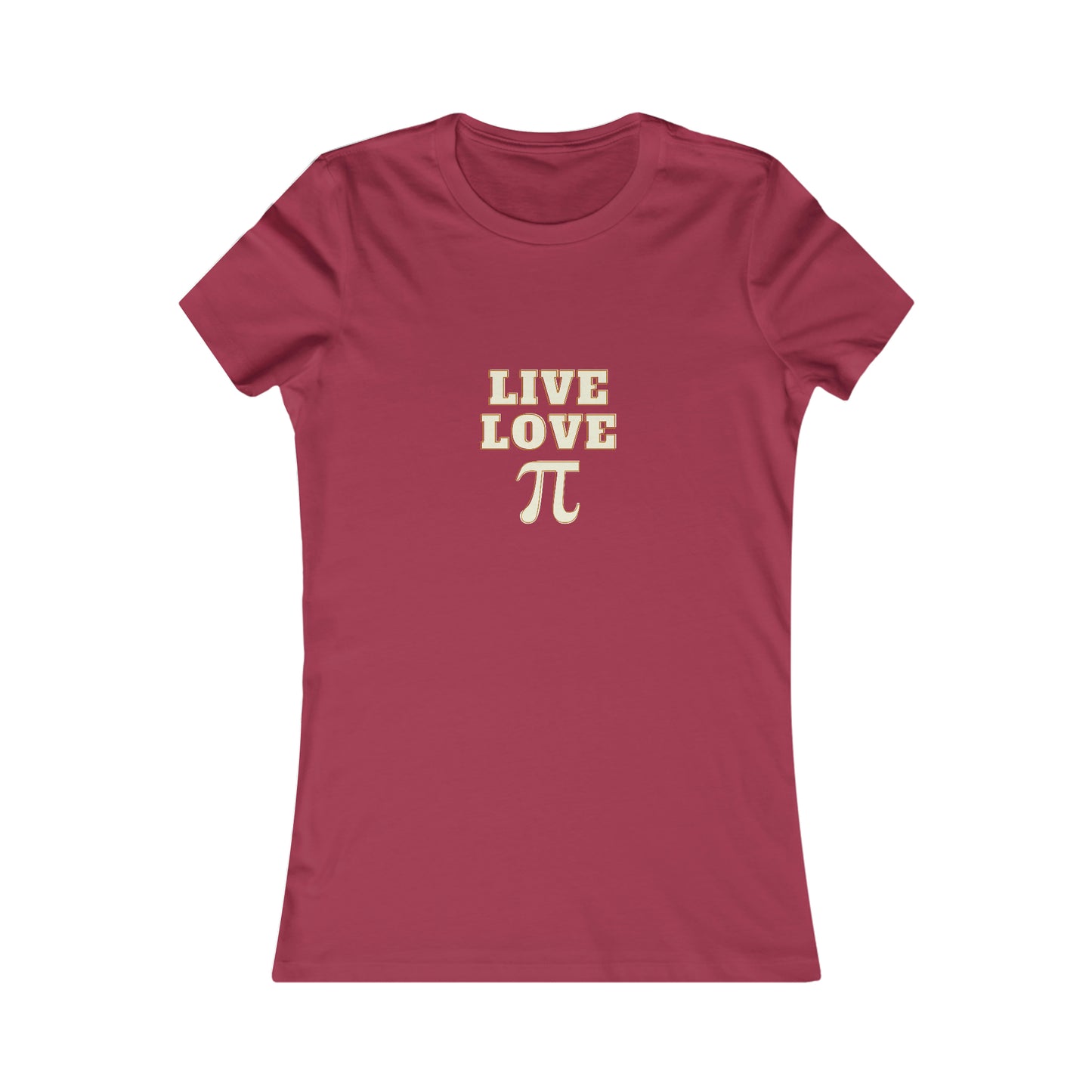 Live Love Pi Women's Cotton Tee