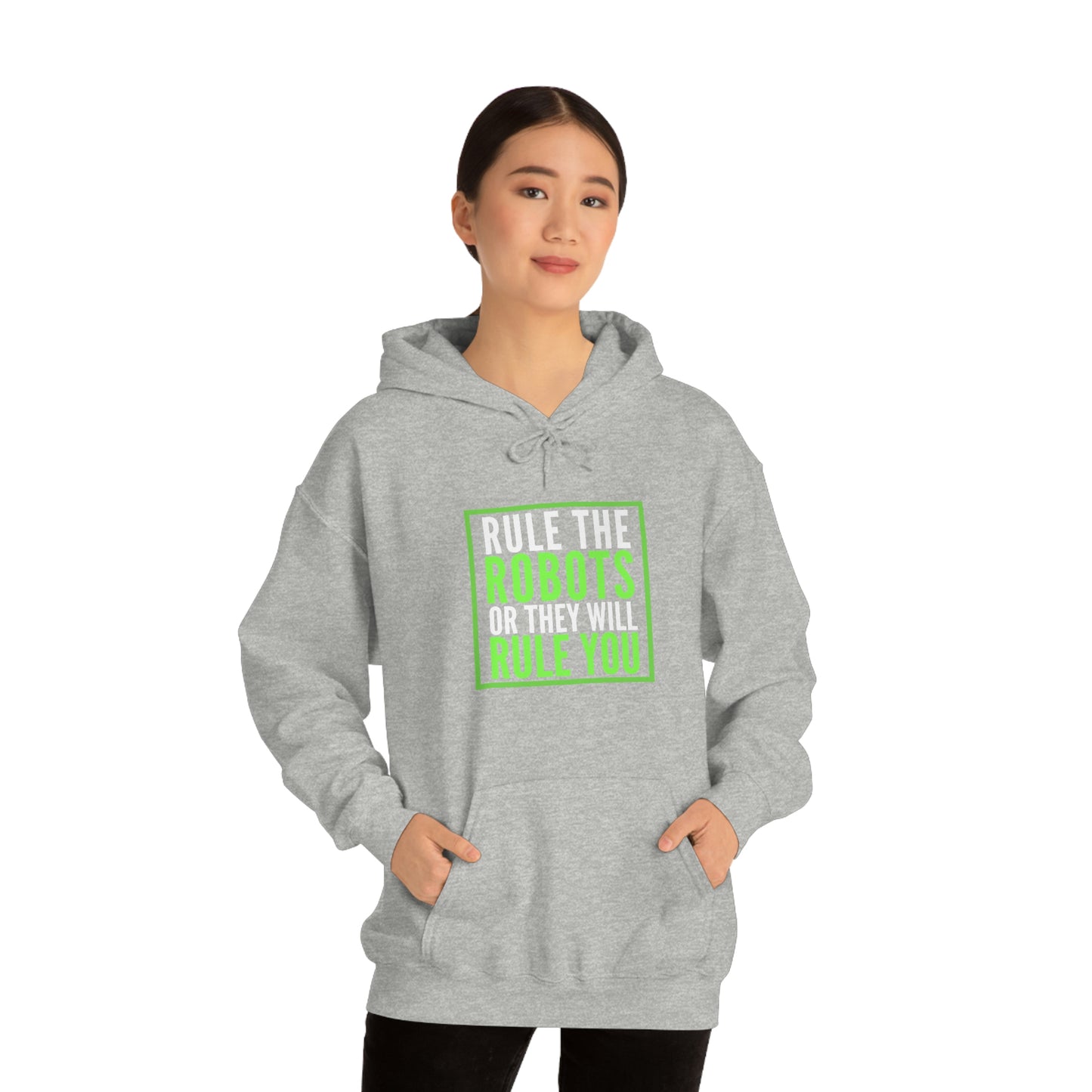 Rule the Robots Unisex Hooded Sweatshirt