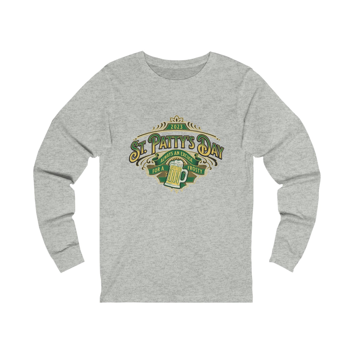 Always An Excuse Unisex Jersey Long Sleeve Tee