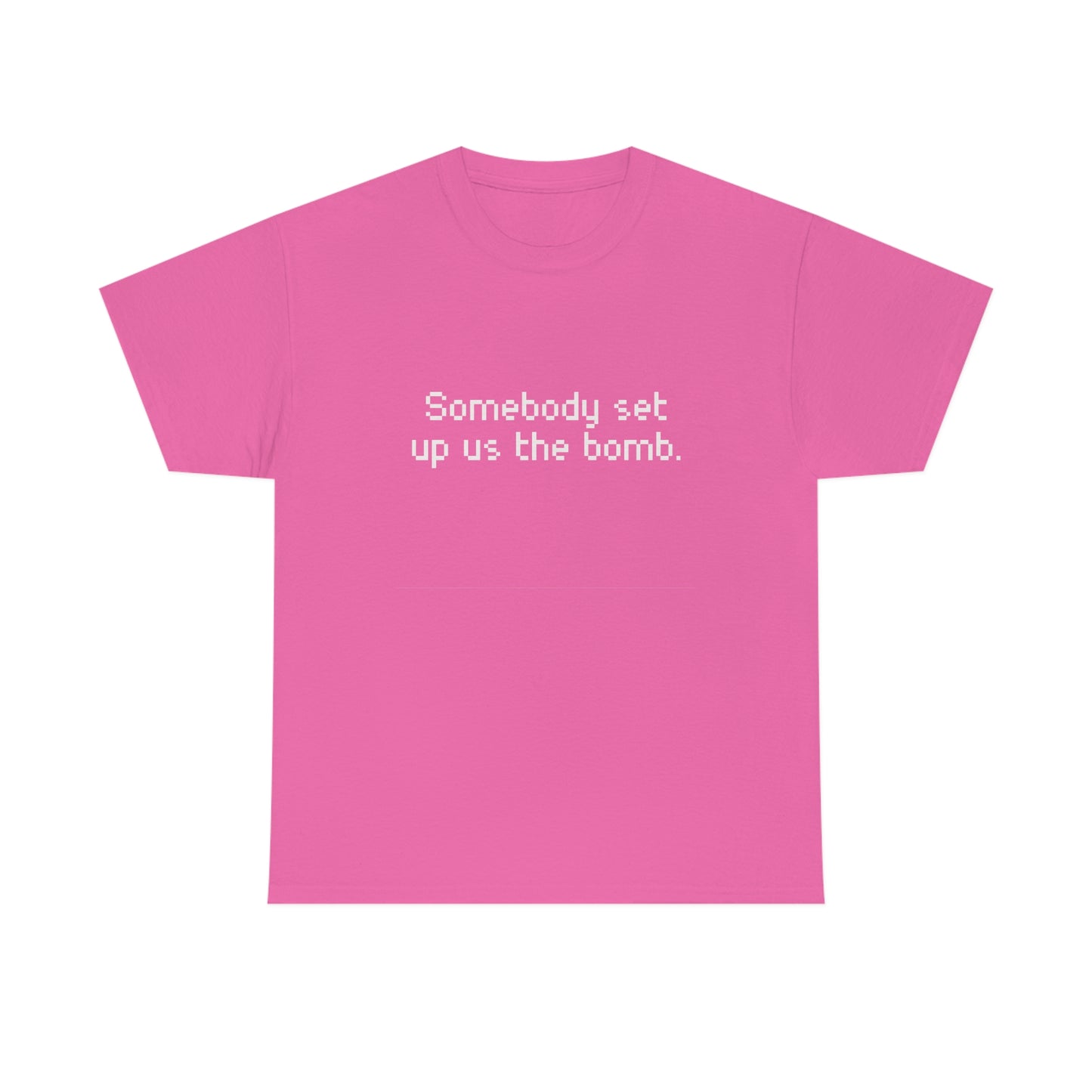 Set Up Us the Bomb Unisex Cotton T-shirt