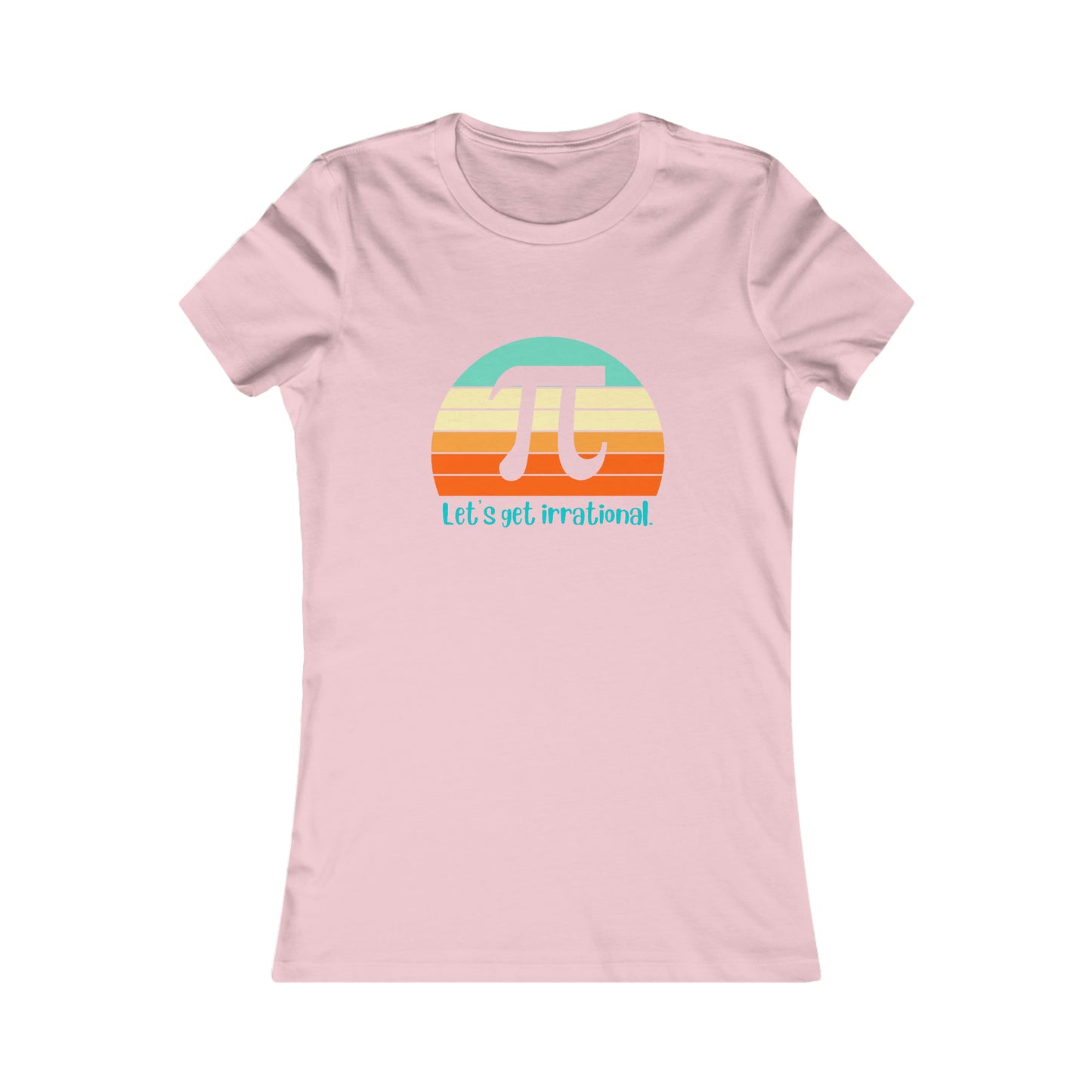 Let's Get Irrational Pi Women's Cotton Tee