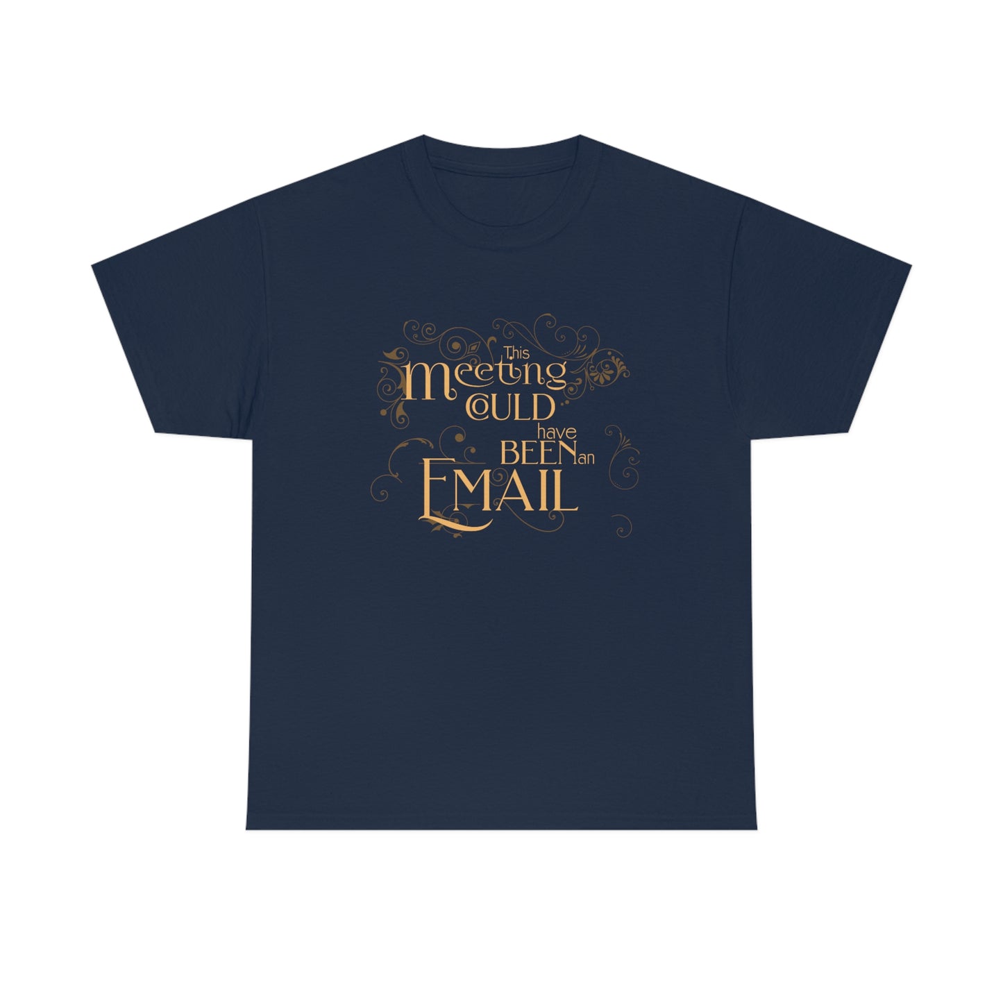 Could Have Been Email Unisex Cotton T-shirt