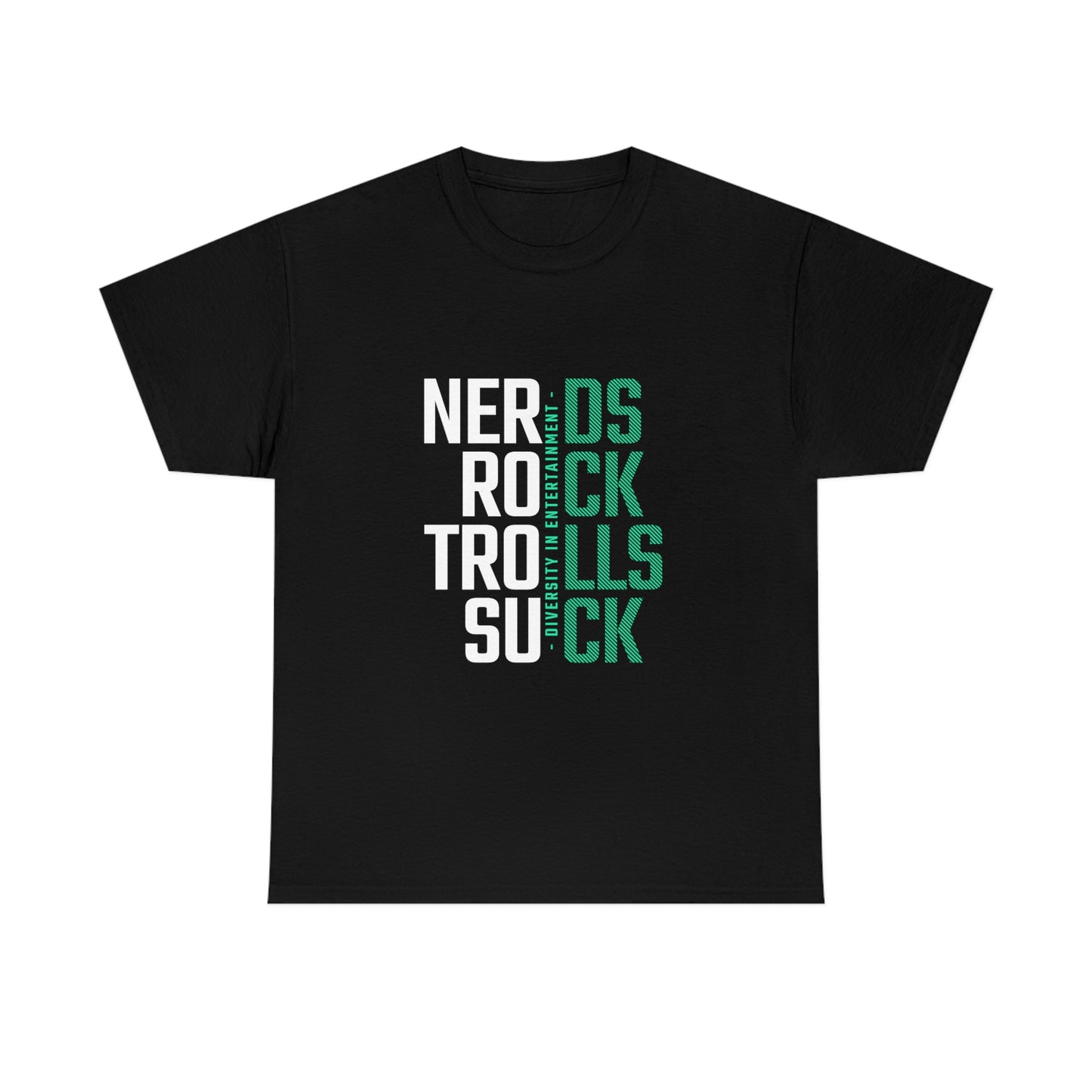 Nerds Rock Troll Suck Unisex Cotton T-shirt