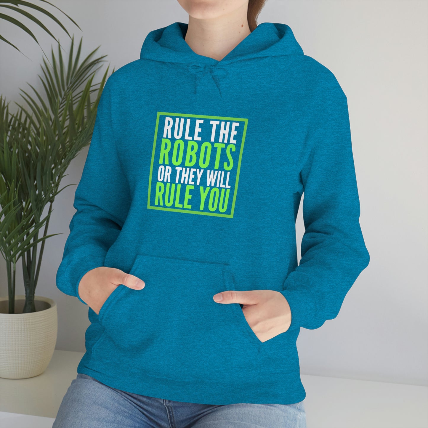 Rule the Robots Unisex Hooded Sweatshirt