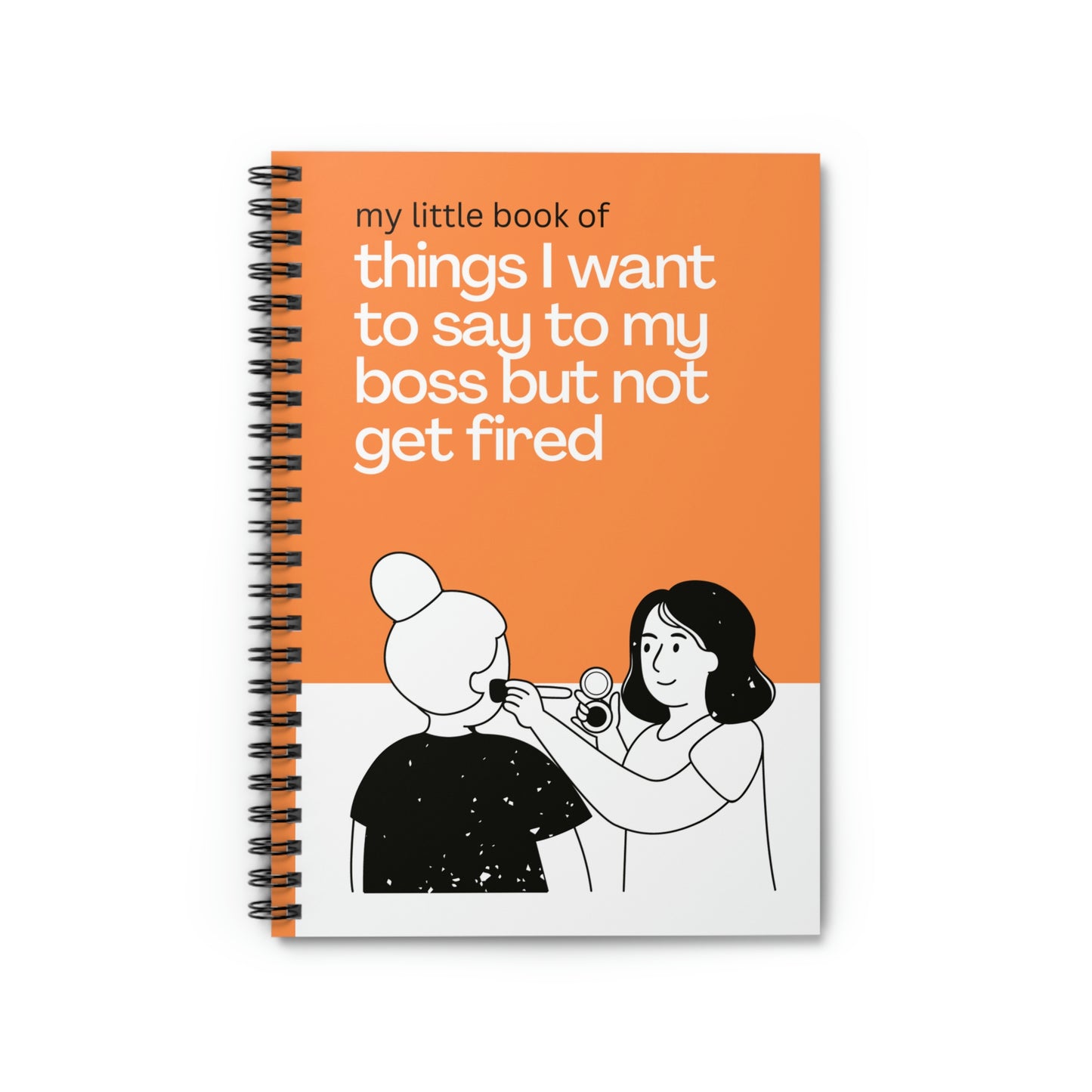 To My Boss Spiral Notebook - Ruled Line