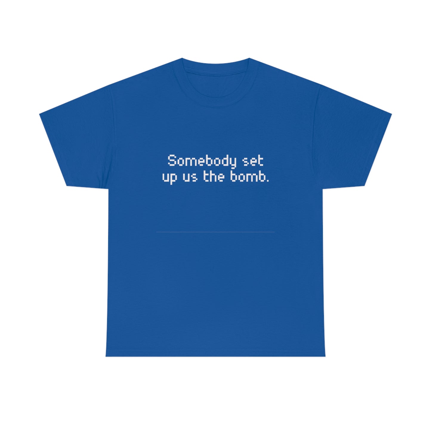 Set Up Us the Bomb Unisex Cotton T-shirt