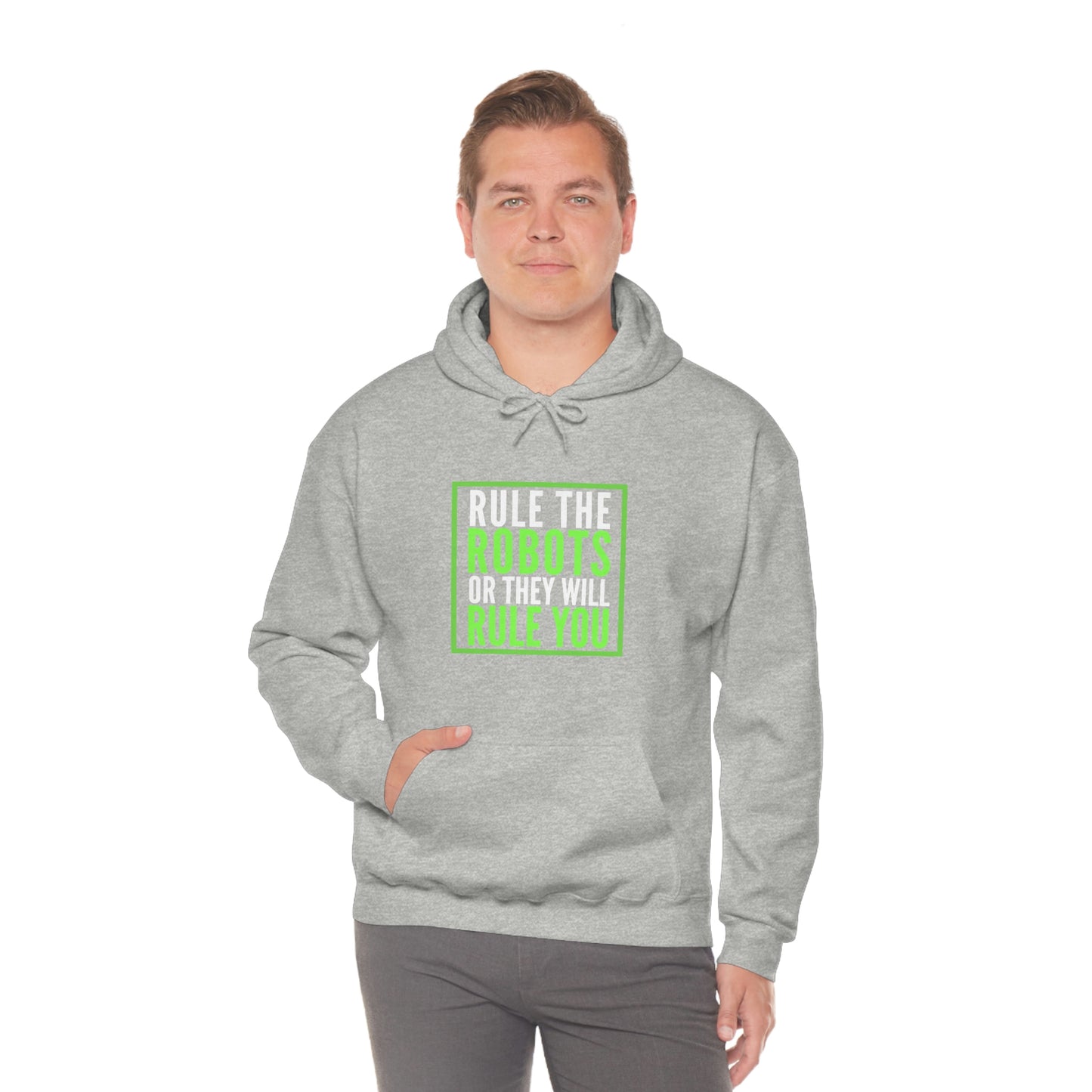 Rule the Robots Unisex Hooded Sweatshirt