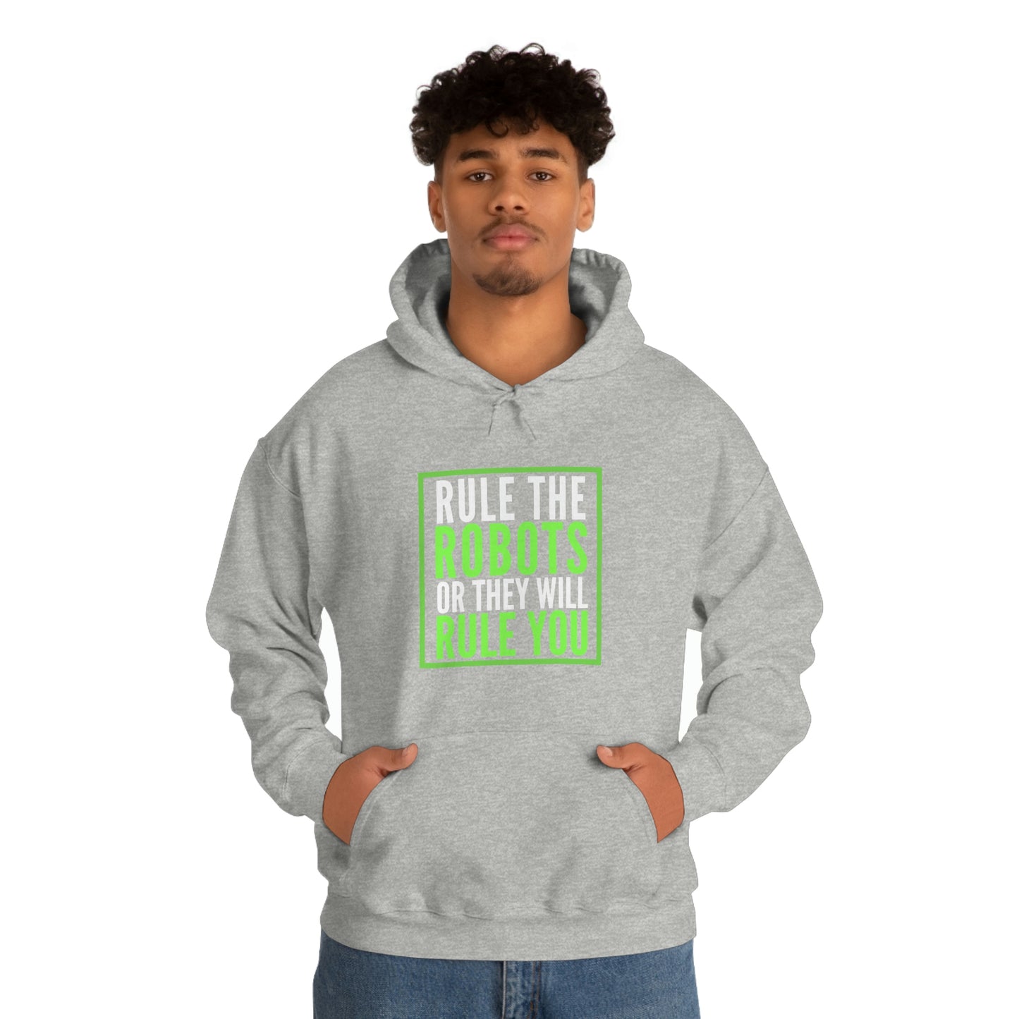 Rule the Robots Unisex Hooded Sweatshirt