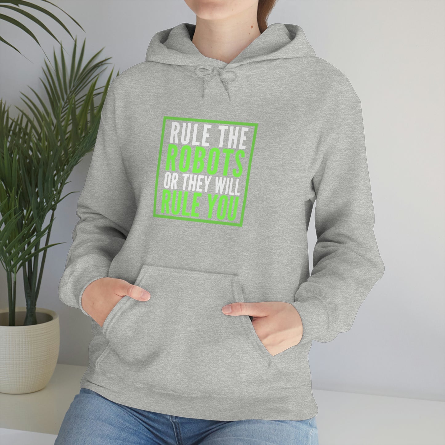 Rule the Robots Unisex Hooded Sweatshirt
