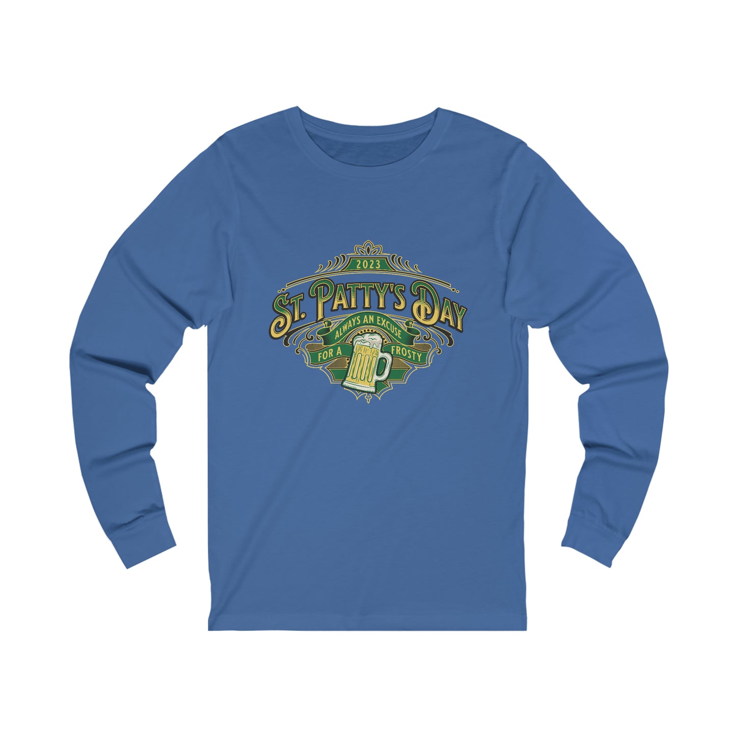 Always An Excuse Unisex Jersey Long Sleeve Tee