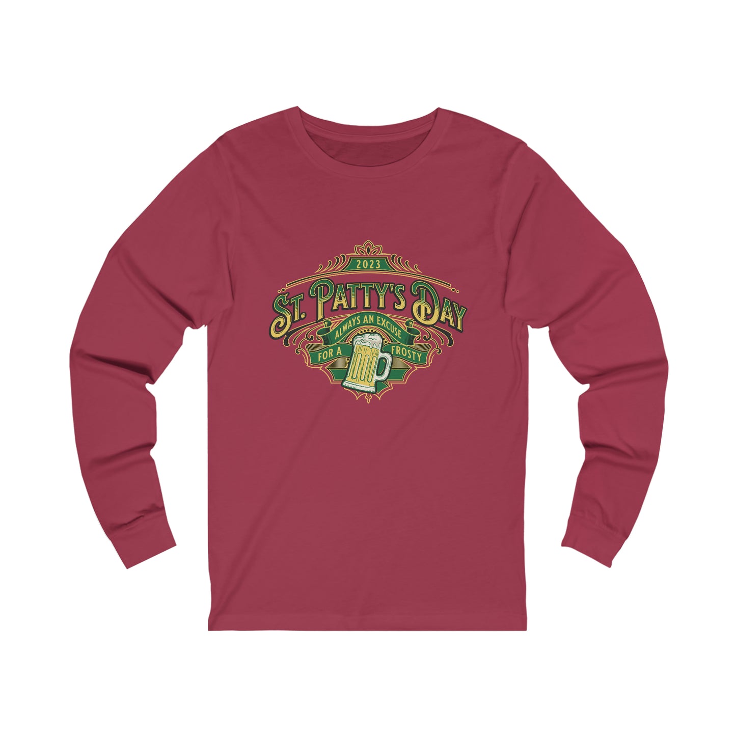 Always An Excuse Unisex Jersey Long Sleeve Tee