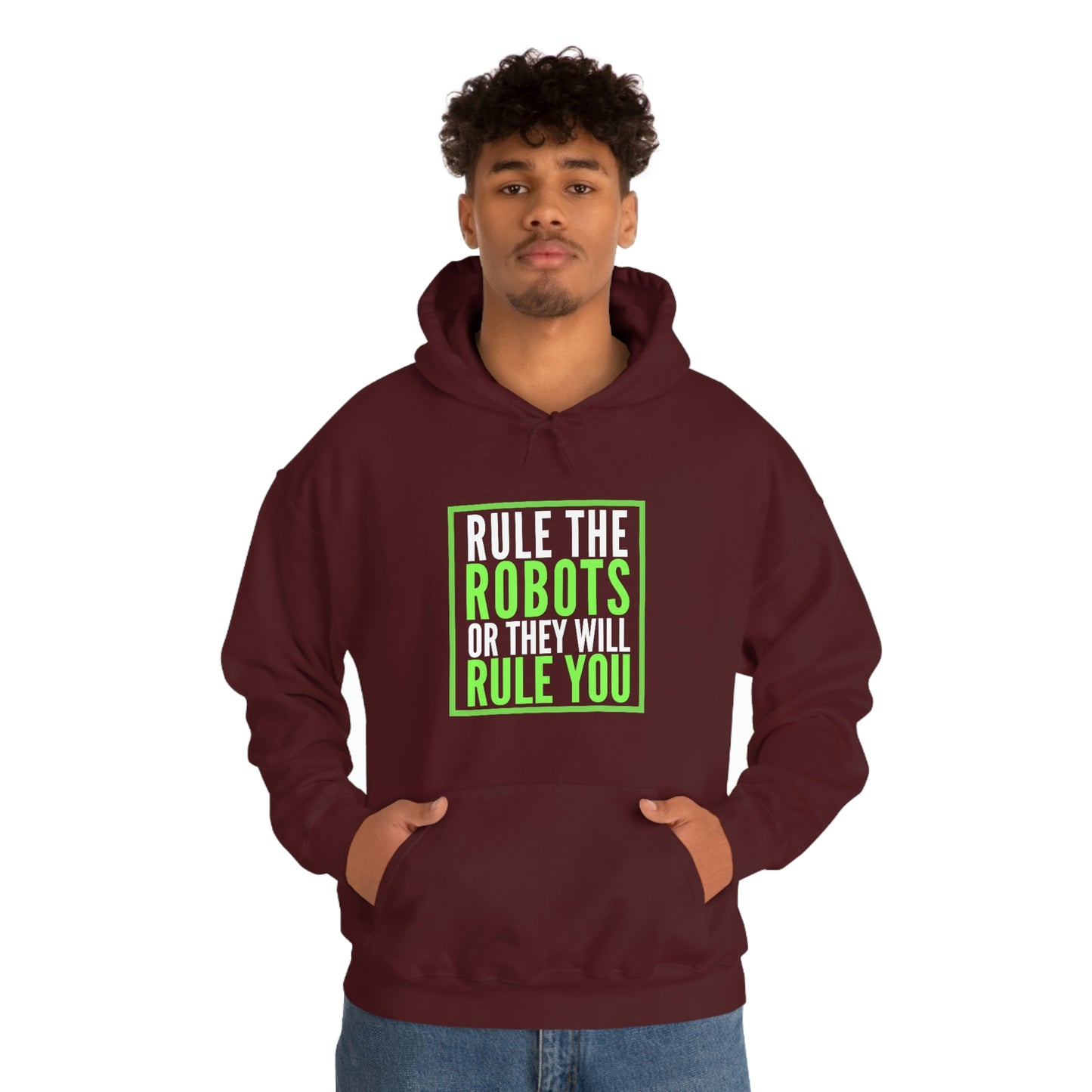 Rule the Robots Unisex Hooded Sweatshirt