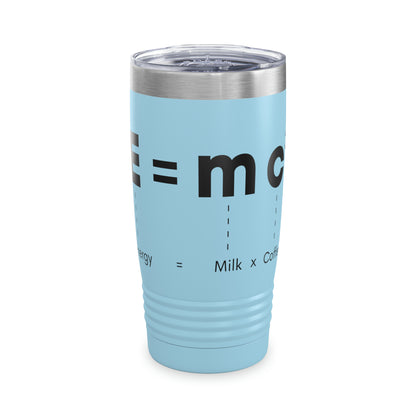 E=mc2 Coffee Ringneck Tumbler, 20oz
