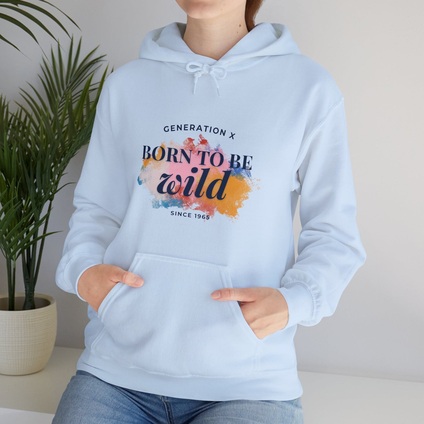 GenX Born to be Wild Unisex Hooded Sweatshirt (Light)