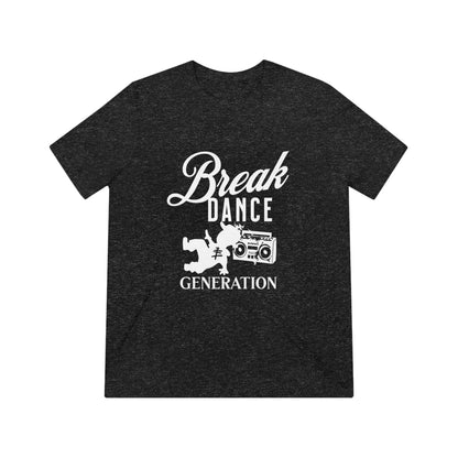 Break Dance Generation Unisex Triblend Tee - Cool and Comfortable Streetwear for Dance Lovers