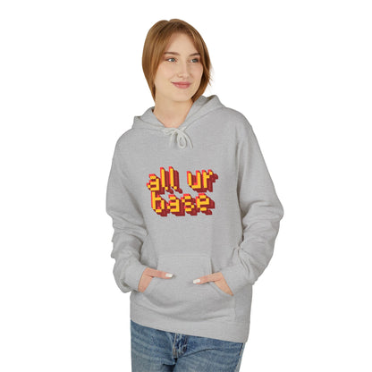 All Ur Base Unisex Hoodie