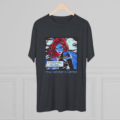 I Could Kill You Now Unisex Tri-Blend Crew Tee - Bold Graphic Shirt for Comic Fans