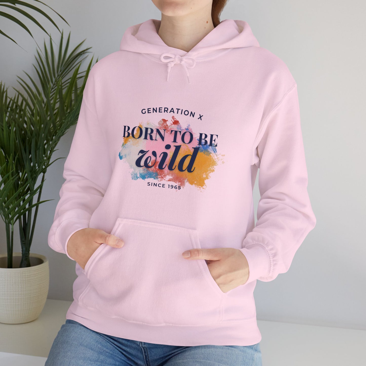 GenX Born to be Wild Unisex Hooded Sweatshirt (Light)