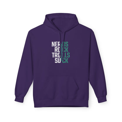 Nerds Rock, Trolls Suck Unisex Hoodie