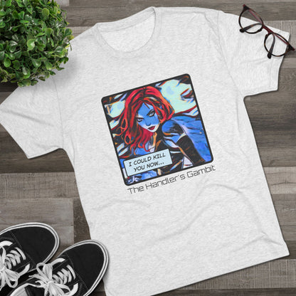 I Could Kill You Now Unisex Tri-Blend Crew Tee - Bold Graphic Shirt for Comic Fans