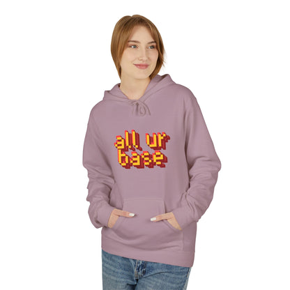All Ur Base Unisex Hoodie