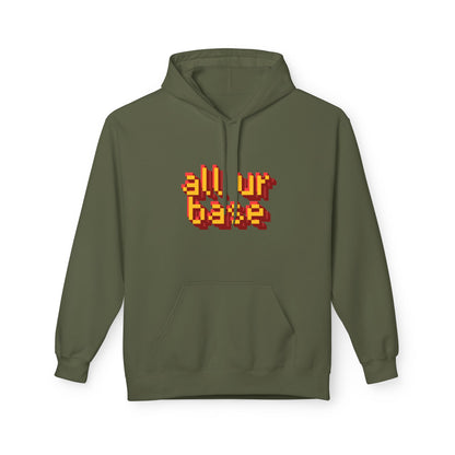 All Ur Base Unisex Hoodie