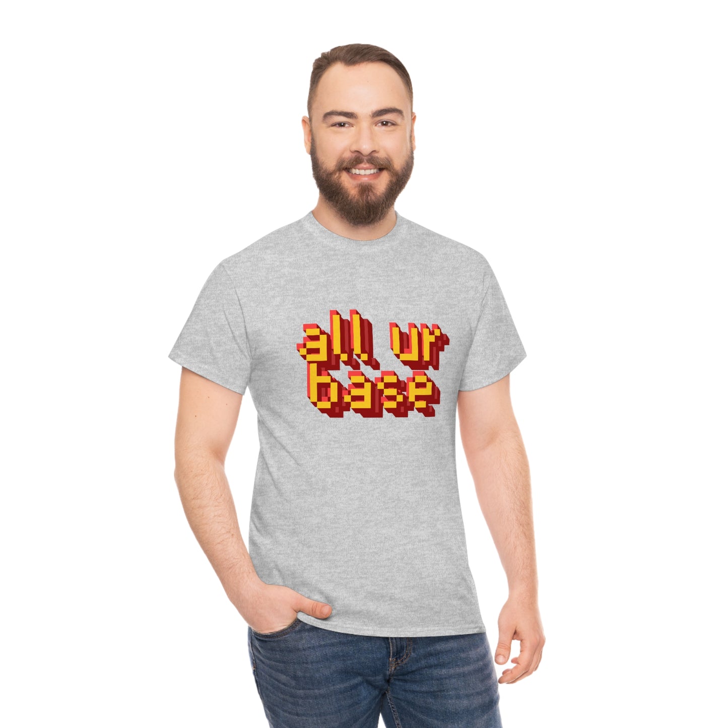 All Your Base Unisex Cotton T-shirt