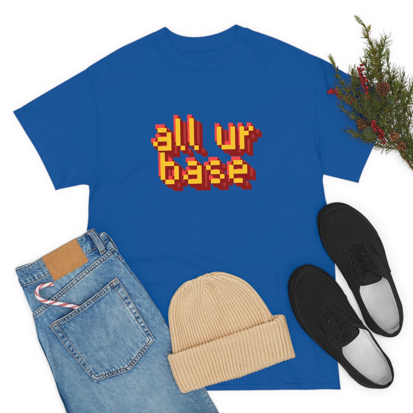 All Your Base Unisex Cotton T-shirt