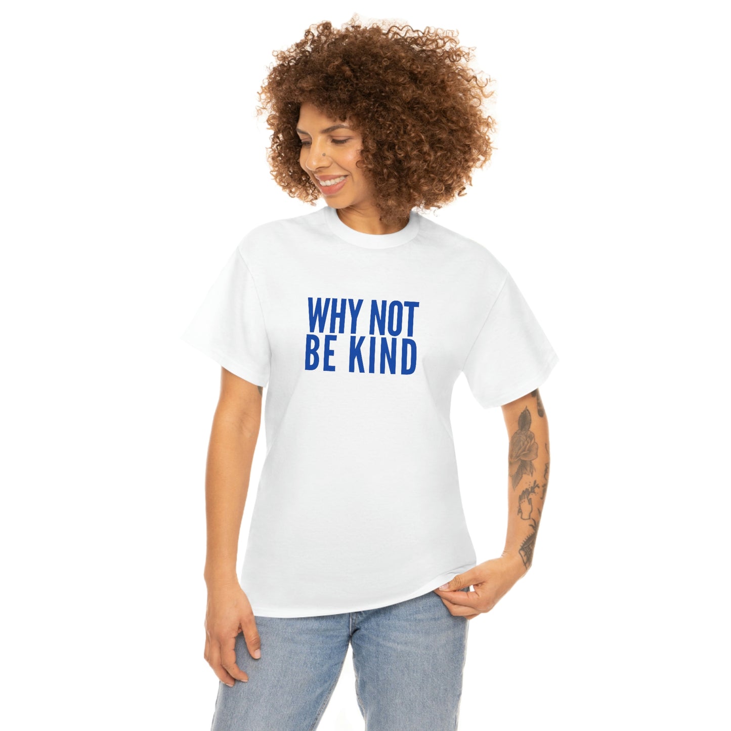 Why Not Be Kind (Light) Unisex Cotton T-shirt