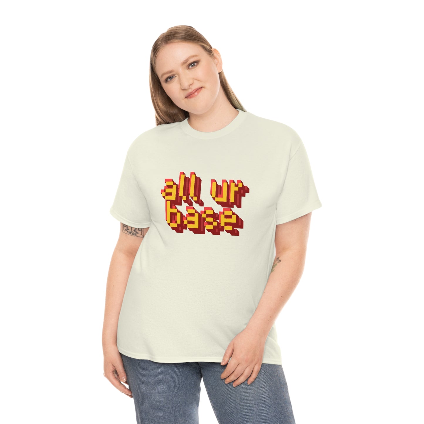 All Your Base Unisex Cotton T-shirt