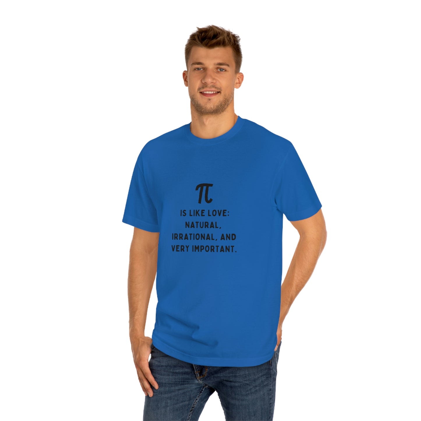 Pi is Like Love Unisex Classic Tee