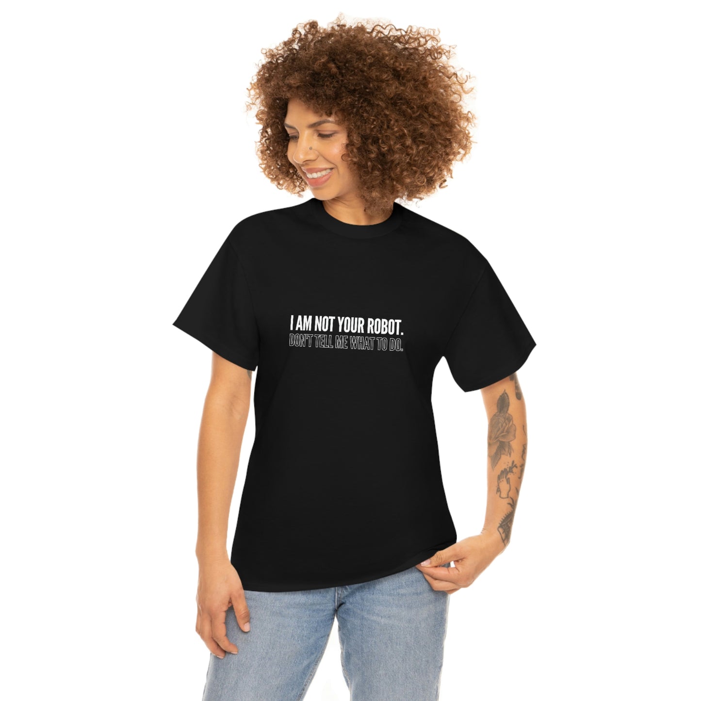 I Am Not Your Robot Unisex Cotton T-shirt