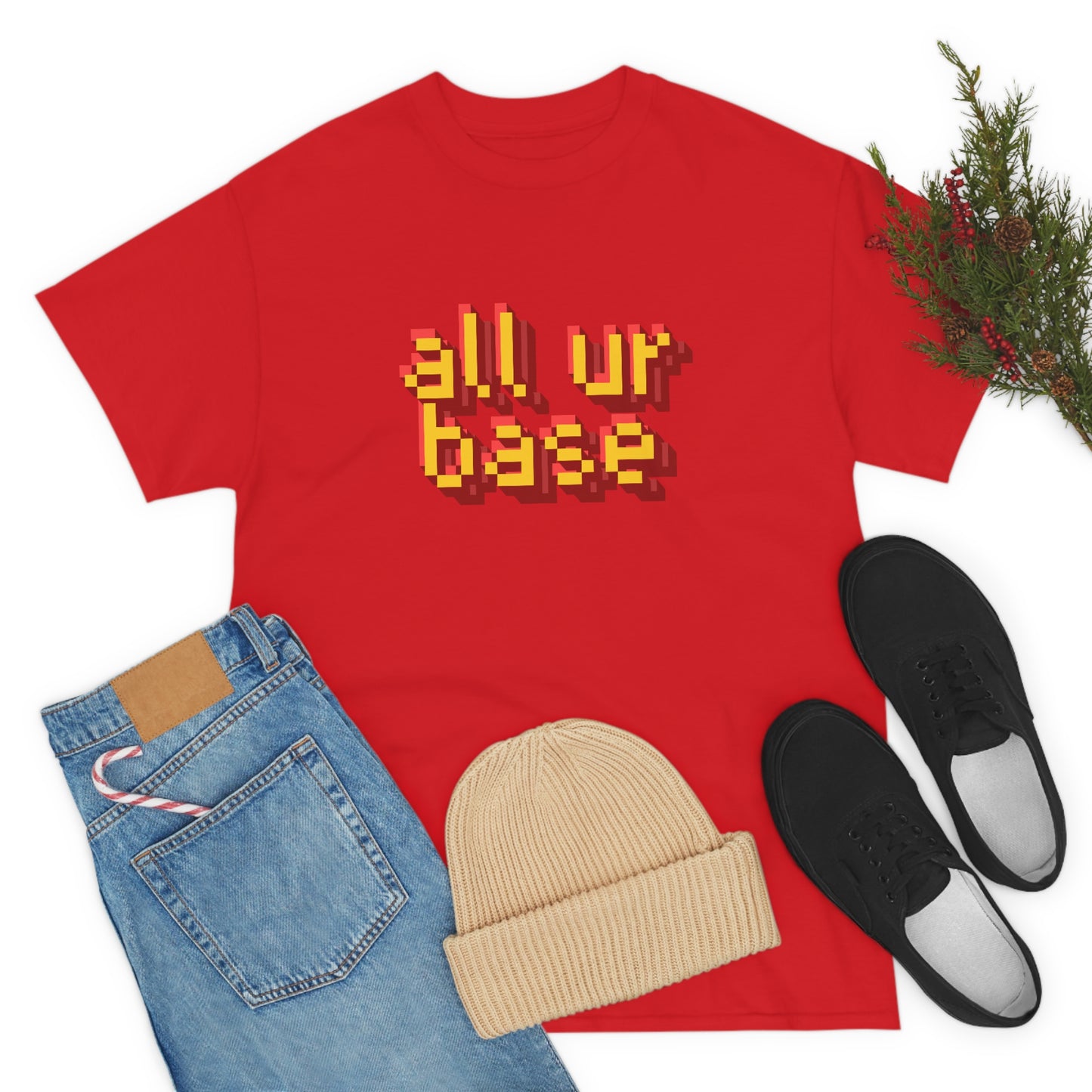 All Your Base Unisex Cotton T-shirt