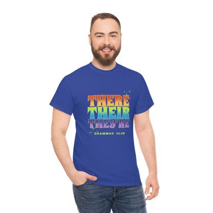 There Their They're Grammar Club Unisex Cotton T-shirt