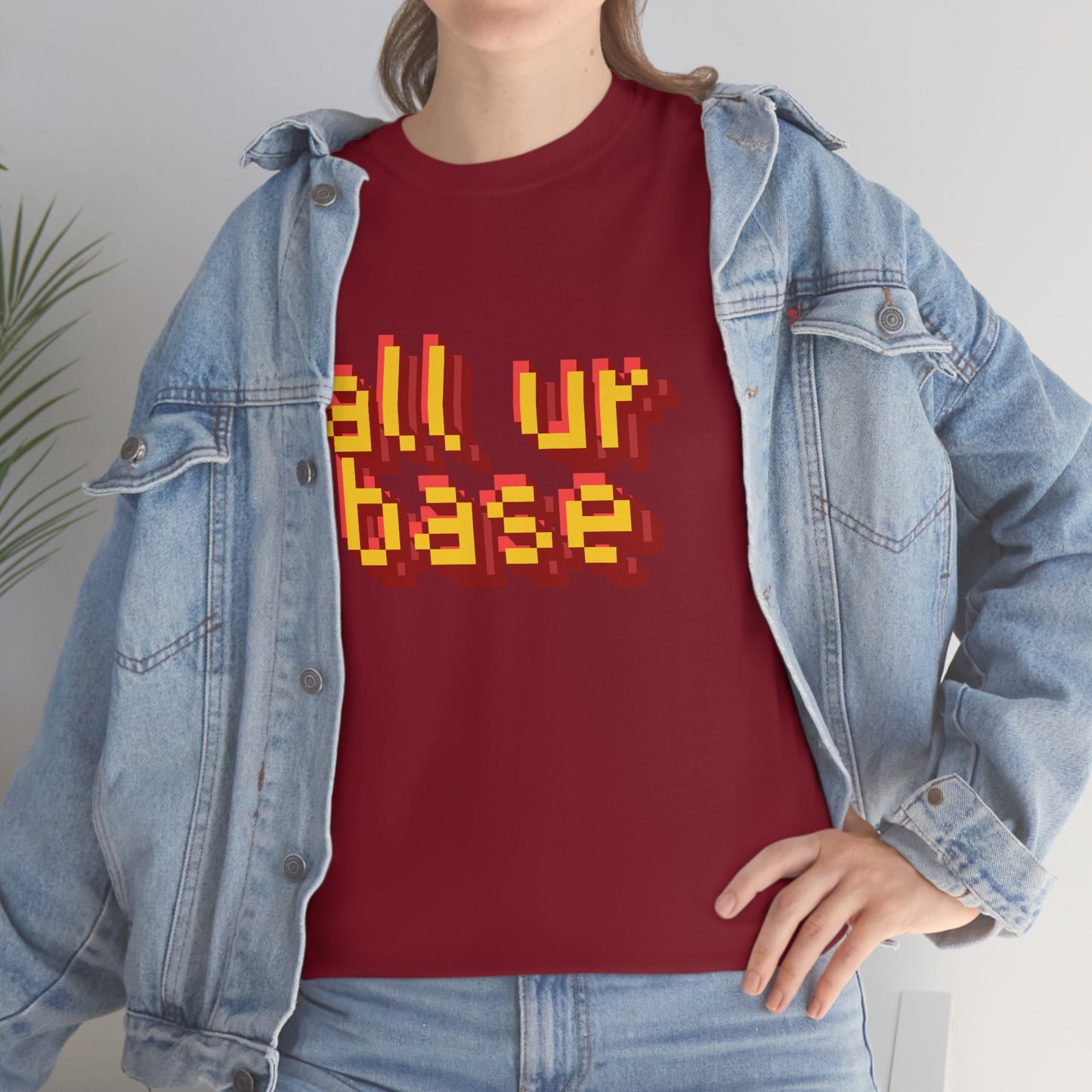 All Your Base Unisex Cotton T-shirt