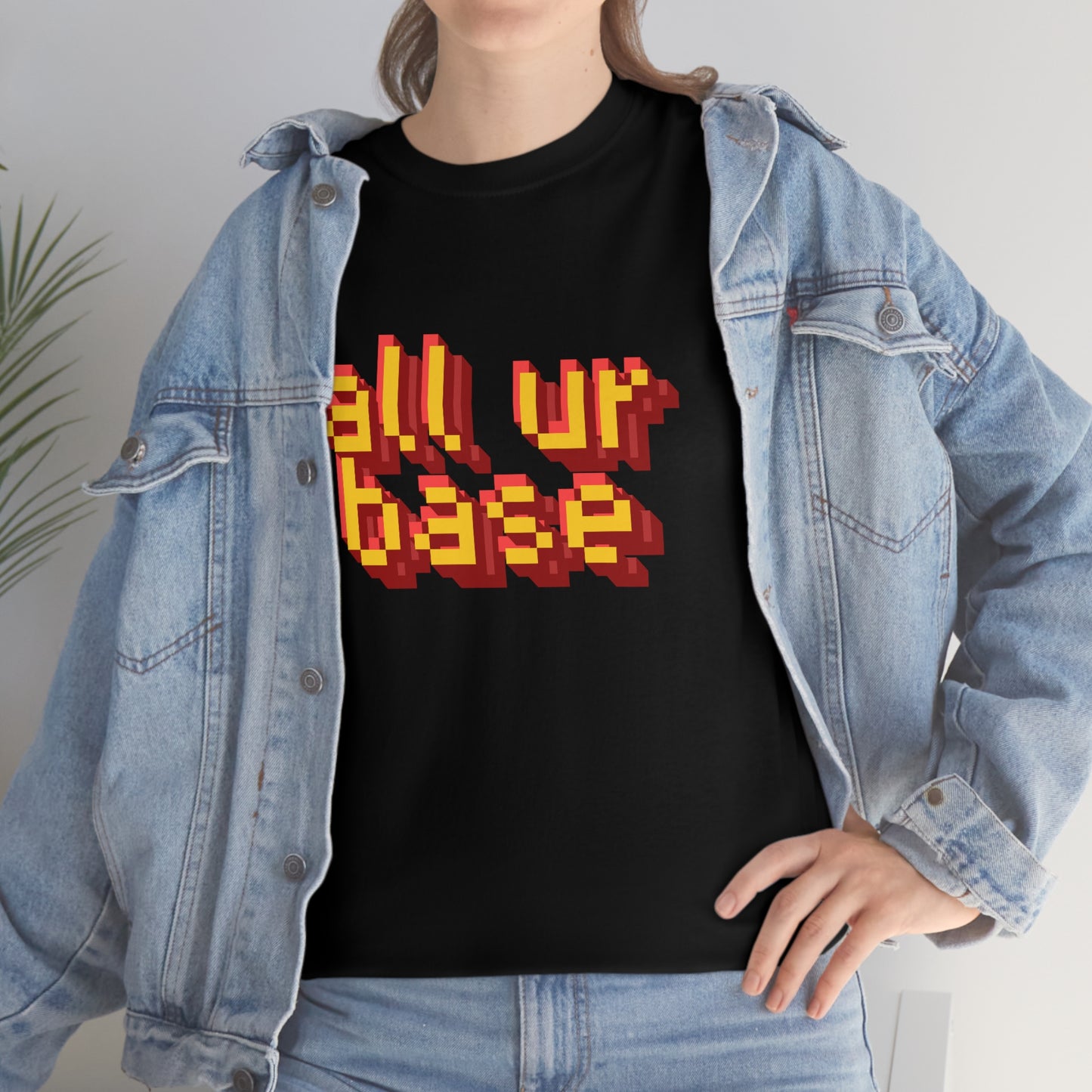 All Your Base Unisex Cotton T-shirt