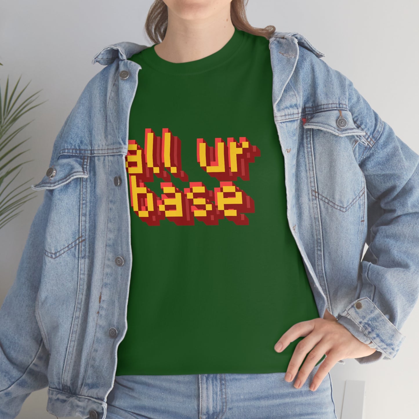 All Your Base Unisex Cotton T-shirt