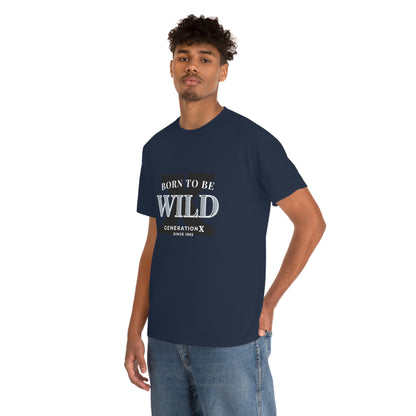GenX Born to be Wild Unisex Cotton T-shirt