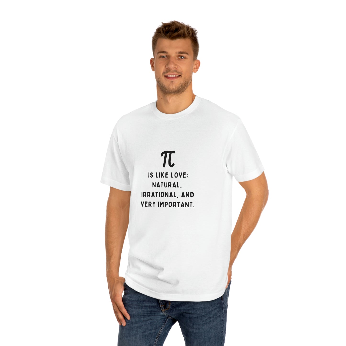 Pi is Like Love Unisex Classic Tee