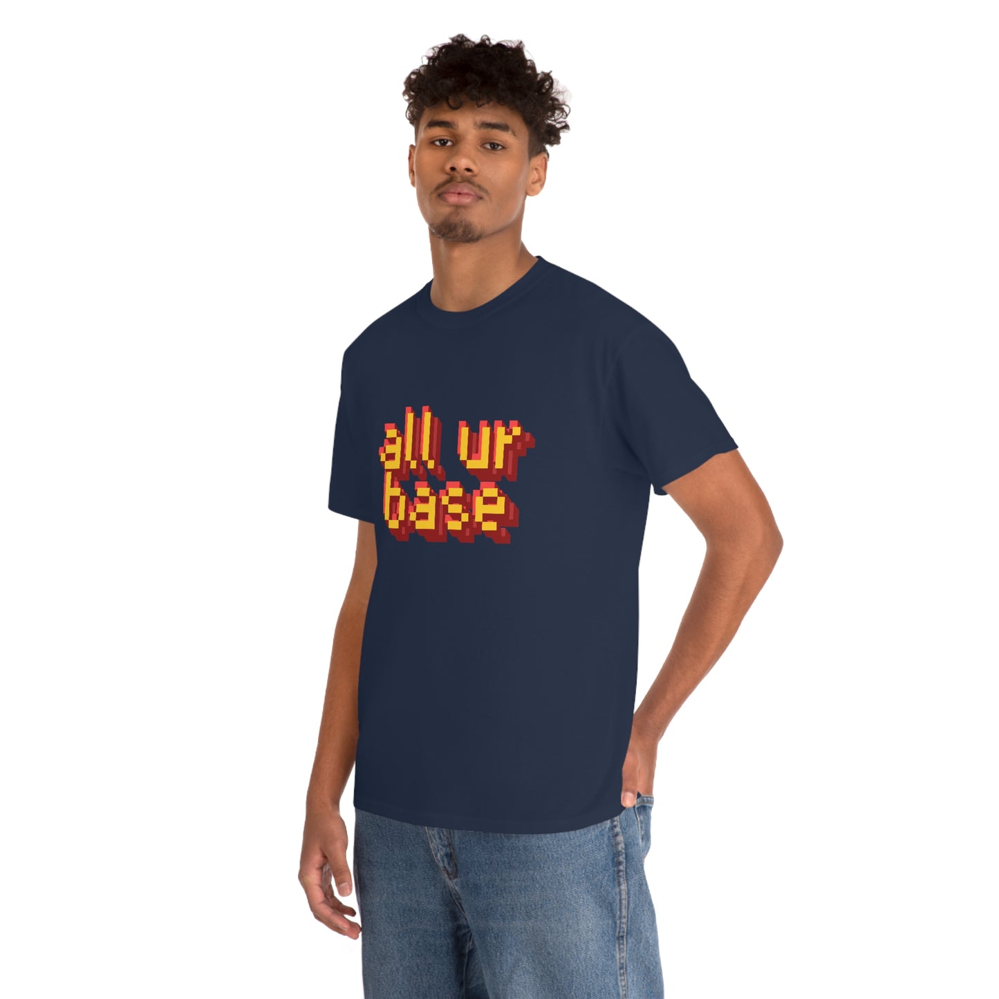 All Your Base Unisex Cotton T-shirt