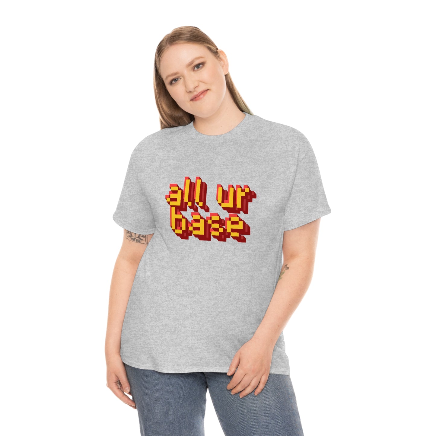 All Your Base Unisex Cotton T-shirt