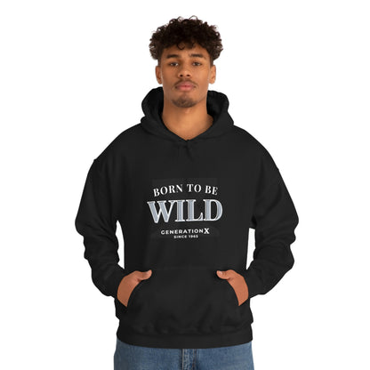 GenX Born to be Wild Unisex Hooded Sweatshirt