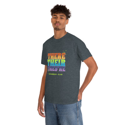 There Their They're Grammar Club Unisex Cotton T-shirt